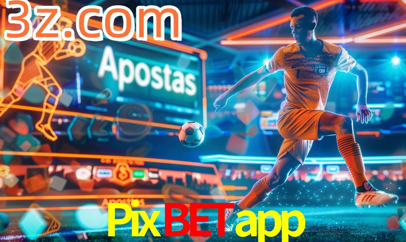Apostas Pixbetapp